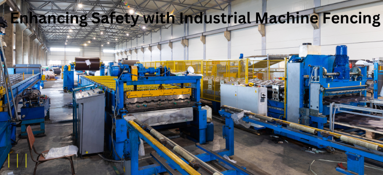  Machine Fencing Manufacturer | Swiza Safetech