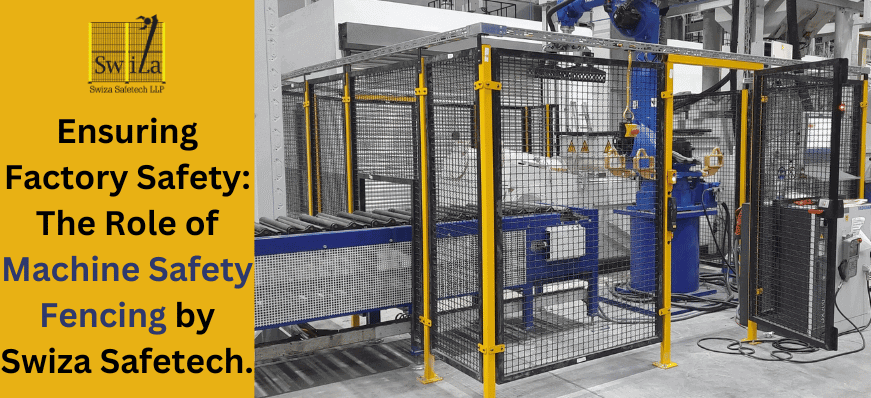 Machine Safety Fencing | Swiza Safetech