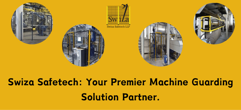 Machine Guarding Manufacturers | Swiza Safetech